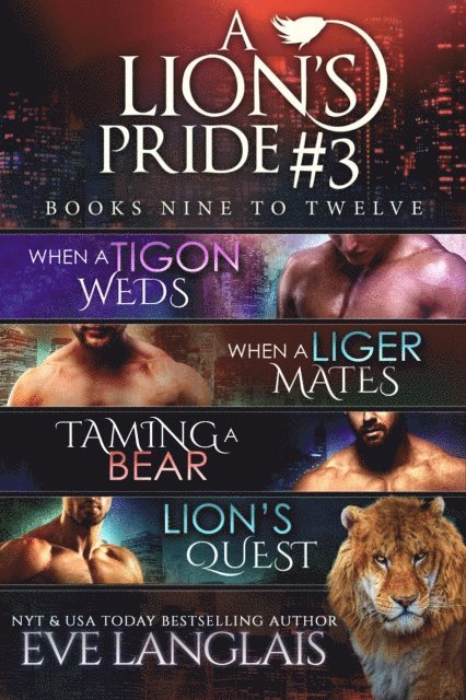 Eve Langlais - Lion's Pride #3, E-bok