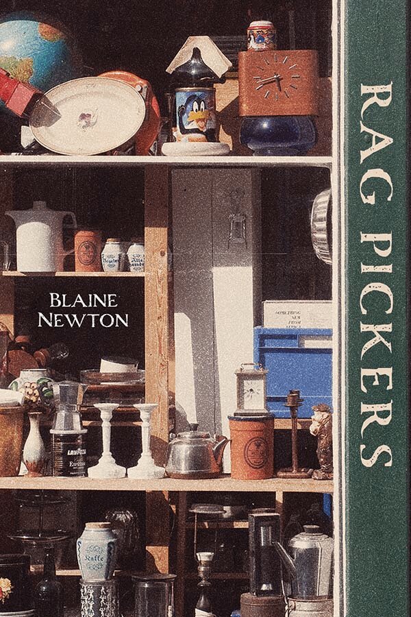 Blaine Newton - Rag Pickers, Häftad