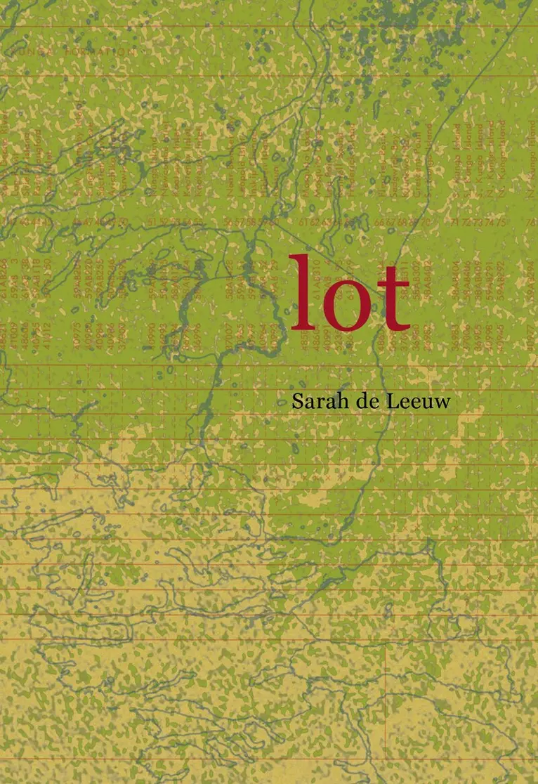 Sarah de de Leeuw - Lot, Häftad. Tillgänglighet: Lägg i varukorg