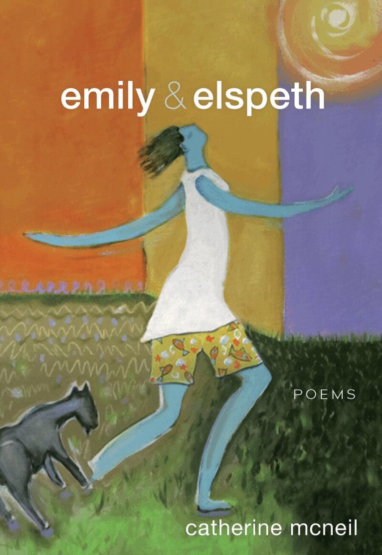 Catherine McNeil - Emily & Elspeth, Häftad