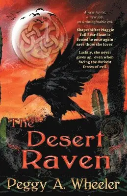 Peggy a. Wheeler - The Desert Raven, Häftad. Tillgänglighet: Lägg i varukorg