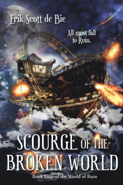 Erik Scott de Bie - Scourge of the Broken World, E-bok