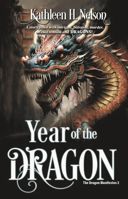 Kathleen H. Nelson - Year of the Dragon, E-bok. Tillgänglighet: Lägg i varukorg