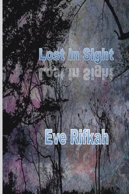 Eve Rifkah - Lost In Sight, Häftad. Tillgänglighet: Lägg i varukorg