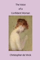 Christopher de Vinck - Voice of a Confident Woman, Häftad