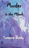 Suzanne Brody - Murder in the Mikveh, Häftad. Tillgänglighet: Lägg i varukorg