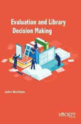 John McClain - Evaluation and Library Decision Making, Inbunden. Tillgänglighet: Tillfälligt slut