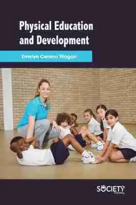Emelyn Cereno Wagan - Physical Education and Development, Inbunden. Tillgänglighet: Lägg i varukorg