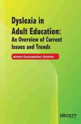 Aimee Concepcion Chavez - Dyslexia in Adult Education: an Overview of Current Issues and Trends, Inbunden. Tillgänglighet: Tillfälligt slut