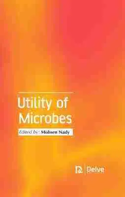 Mohsen Nady - Utility of Microbes, Inbunden. Tillgänglighet: Tillfälligt slut