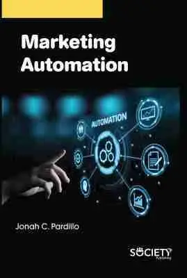 Jonah C. Pardillo - Marketing Automation, Häftad. Tillgänglighet: Tillfälligt slut