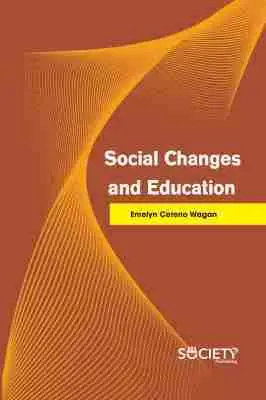 Emelyn Cereno Wagan - Social Changes and Education, Inbunden. Tillgänglighet: Tillfälligt slut