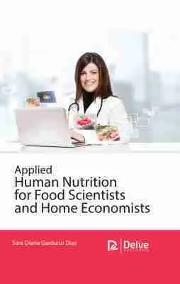 Sara Diana Garduno Diaz - Applied Human Nutrition for Food Scientists and Home Economists, Inbunden. Tillgänglighet: Tillfälligt slut