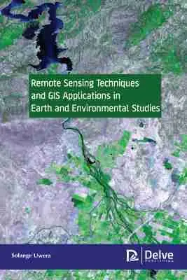 Solange Uwera - Remote Sensing Techniques and GIS Applications in Earth and Environmental Studies, Inbunden. Tillgänglighet: Tillfälligt slut