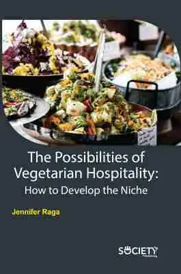 Jennifer Raga - Possibilities of Vegetarian Hospitality, Inbunden. Tillgänglighet: Tillfälligt slut