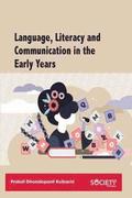 Language, Literacy and Communication in the Early Years