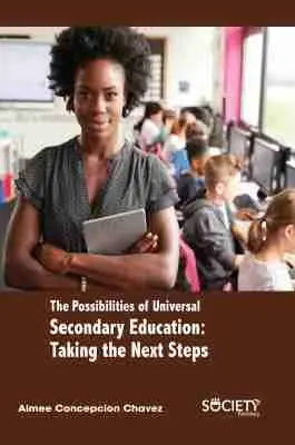 Aimee Concepcion Chavez - Possibilities of Universal Secondary Education, Inbunden. Tillgänglighet: Tillfälligt slut
