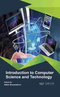 Adele Kuzmiakova - Introduction to Computer Science and Technology, Inbunden. Tillgänglighet: Tillfälligt slut