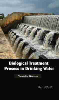 Shraddha Gautam - Biological Treatment Process in Drinking Water, Inbunden. Tillgänglighet: Lägg i varukorg