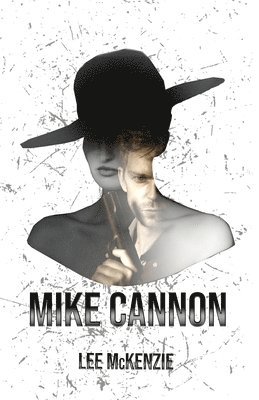 Lee McKenzie - Mike Cannon, Häftad