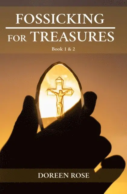 Doreen Rose - Fossicking For Treasures, E-bok. Tillgänglighet: Lägg i varukorg