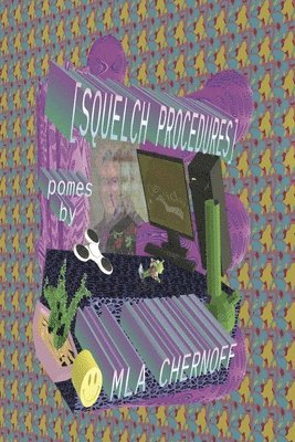 Mla Chernoff - [Squelch Procedures], Häftad