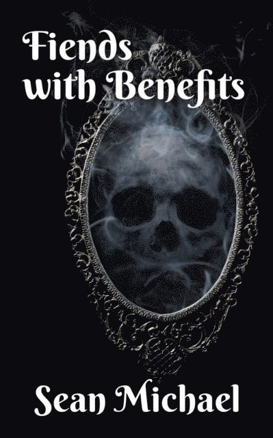 Fiends With Benefits