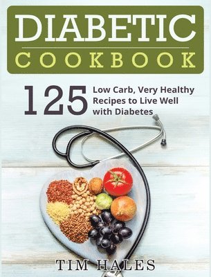 Tim Hales - Diabetic Cookbook, Inbunden. Tillgänglighet: Tillfälligt slut