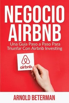 Arnold Beterman - Negocio Airbnb, Häftad. Tillgänglighet: Tillfälligt slut