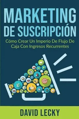 David Lecky - Marketing de Suscripción, Häftad. Tillgänglighet: Tillfälligt slut