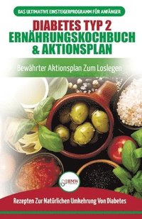 Diabetes Typ 2 Ernhrungskochbuch & Aktionsplan