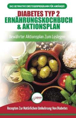 Jennifer Louissa - Diabetes Typ 2 Ernährungskochbuch & Aktionsplan, Häftad