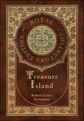 Treasure Island (Royal Collector's Edition) (Illustrated) (Case Laminate Hardcover with Jacket)