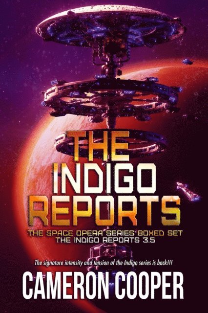 Cameron Cooper - Indigo Reports, E-bok