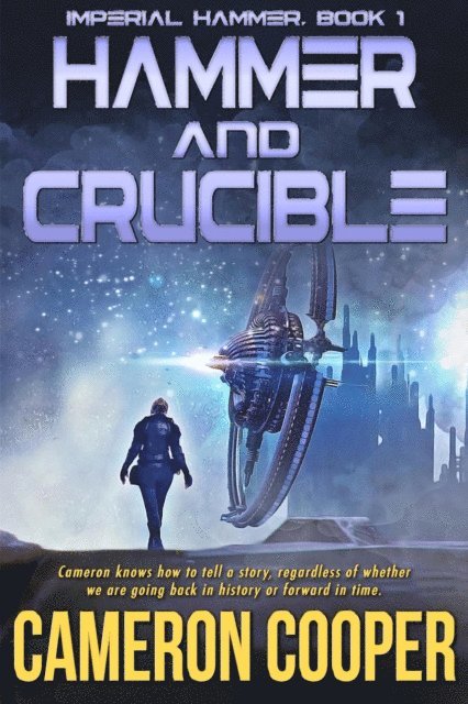 Cameron Cooper - Hammer and Crucible, E-bok