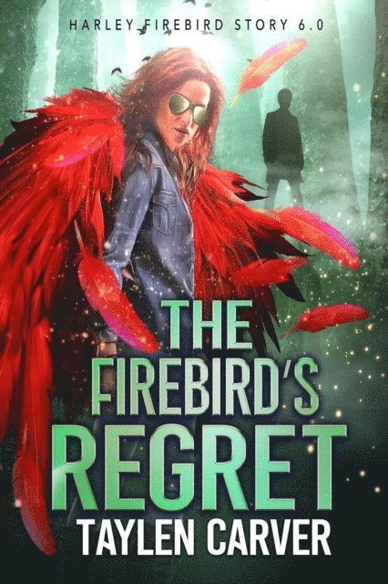 Taylen Carver - Firebird's Regret, E-bok