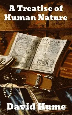 David Hume - Treatise of Human Nature, Inbunden. Tillgänglighet: Lägg i varukorg