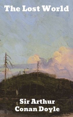 Arthur Conan Doyle - Lost World, Inbunden