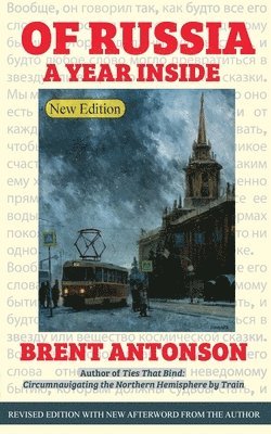 Brent Antonson - Of Russia, Häftad. Tillgänglighet: Lägg i varukorg