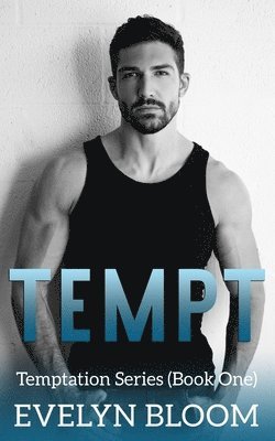 Evelyn Bloom - Tempt, Häftad. Tillgänglighet: Lägg i varukorg