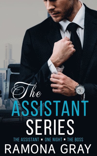 Ramona Gray - Assistant Series, E-bok