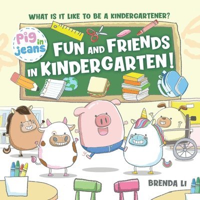 Brenda Li - Fun and Friends in Kindergarten!, Häftad