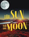 The Sun and Moon