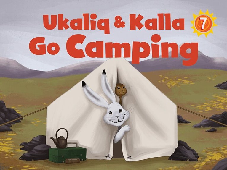 Maren Vsetula - Ukaliq and Kalla Go Camping, Häftad. Tillgänglighet: Tillfälligt slut