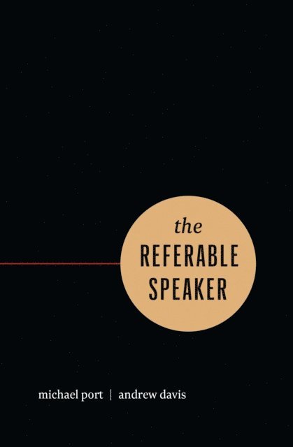 Michael Port, Andrew Davis - Referable Speaker, E-bok