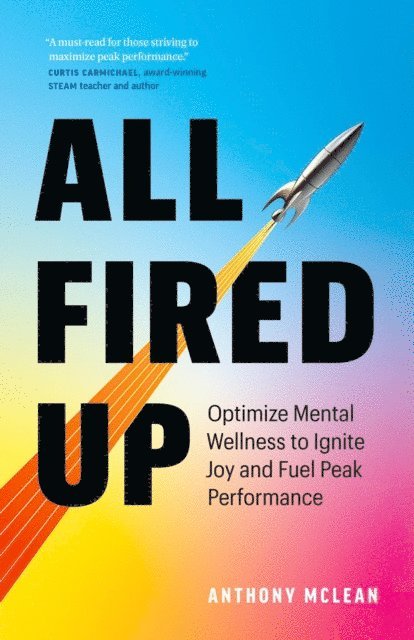 Anthony McLean - All Fired Up, E-bok
