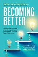Ryan Gottfredson - Becoming Better, Häftad