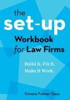 Simone Fulmer Gaus - Set-Up Workbook for Law Firms, Häftad. Tillgänglighet: Lägg i varukorg
