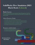 SolidWorks Flow Simulation 2021 Black Book (Colored)