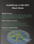 SolidWorks CAM 2021 Black Book